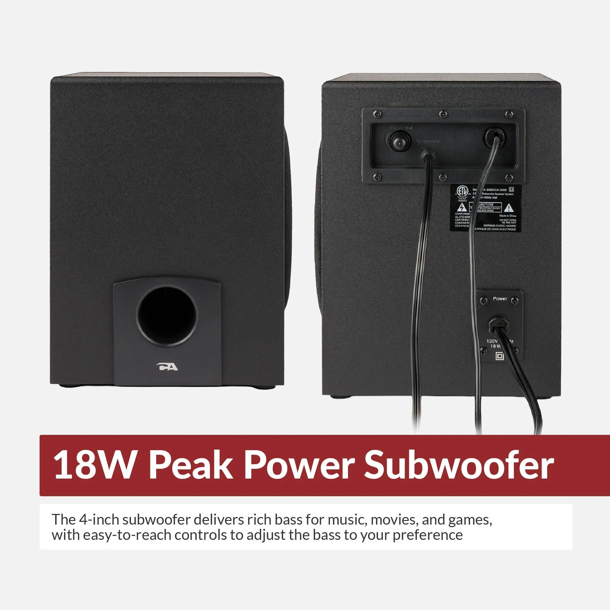 18w peak power subwoofer. The 4 inch subwoofer, with easy to reach controls to adjust the bass