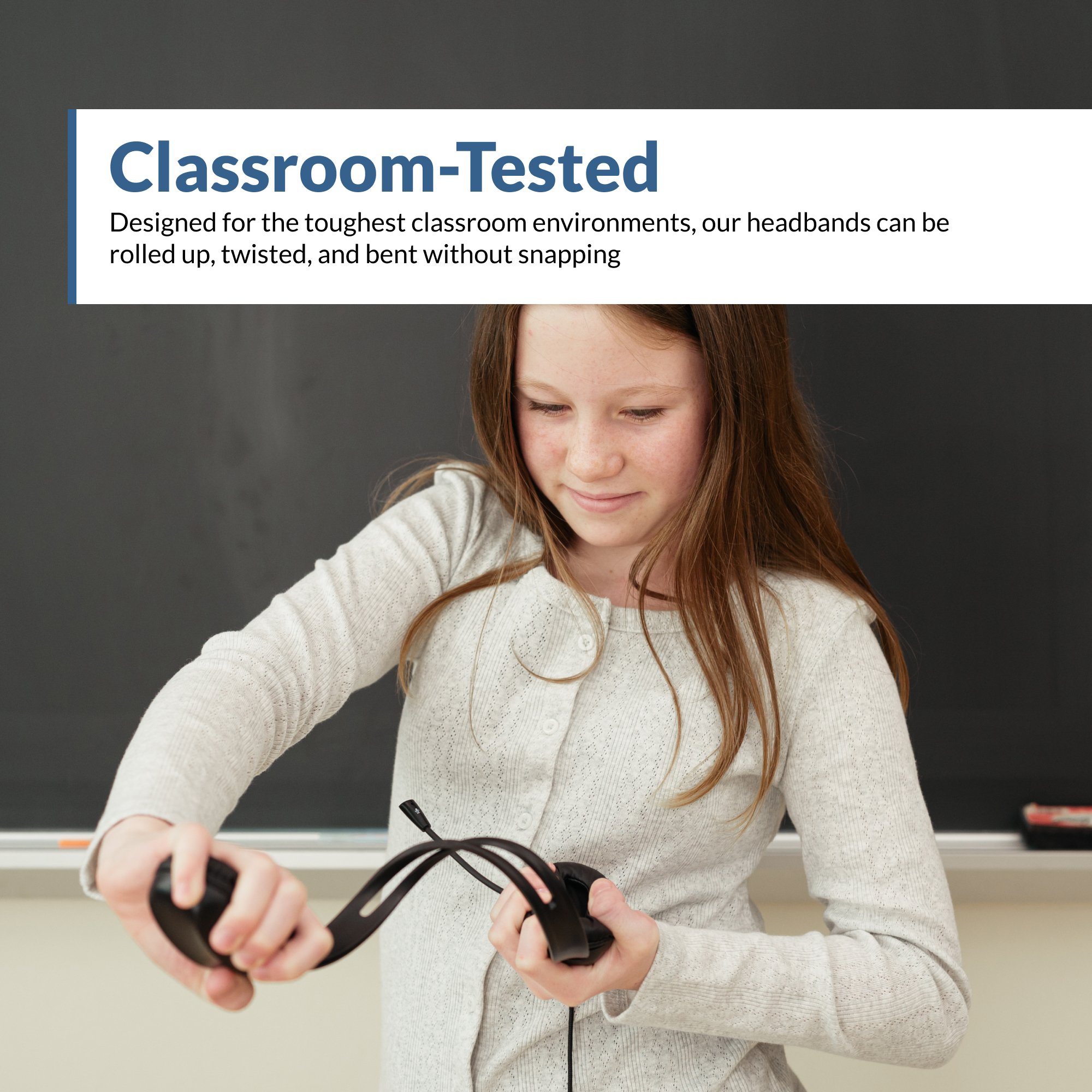 Classroom tested durable headset