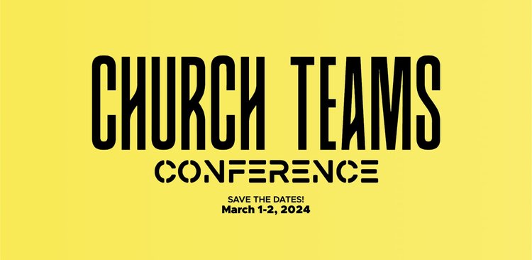 Church Teams Conference