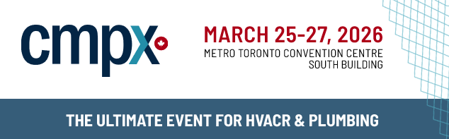 March 25-27, 2026 Metro Toronto Convention Centre South Building, The ultimate event for HVACR and Plumbing