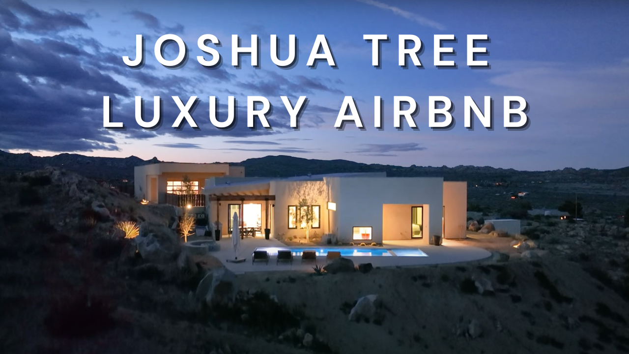 Luxury Joshua Tree stay YouTube cover design