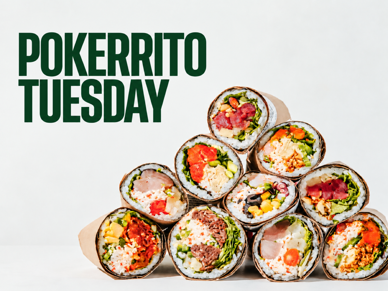 Pokerrito Tuesday: signature sushi burritos stacked and cut in half