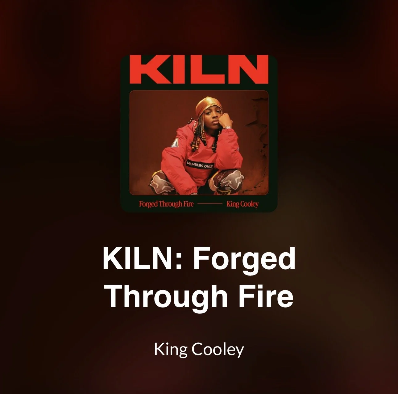 King Cooley — KILN: Forged Through Fire cover artwork