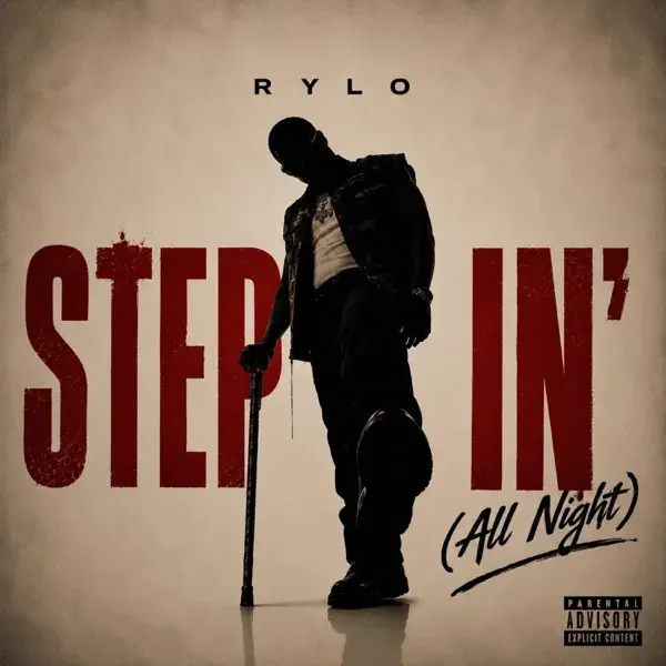 RyLo Da Monsta — Steppin (All Night) cover artwork