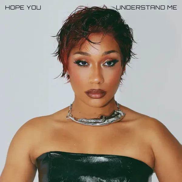 Tiffany Evans — Hope You Understand Me cover artwork