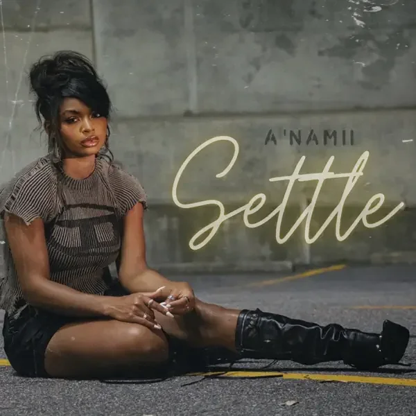 A’NAMII — Settle cover artwork