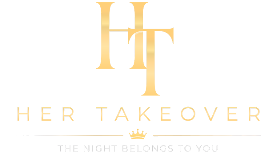 HER TAKEOVER, the night belongs to you