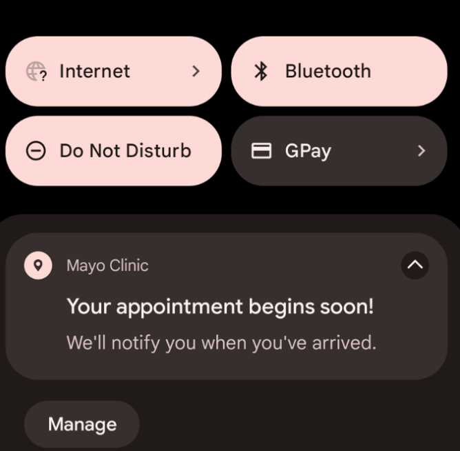 Screenshot of a notification on Android from the Mayo Clinic that reads, "Your appointment begins soon! We'll notify you when you've arrived."