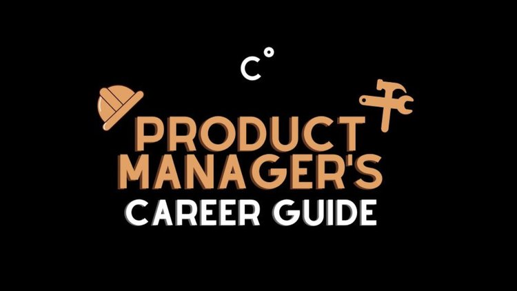 "Product Manager's Career Guide" in brown and white font with a construction hat icon on the left and tools icon on the right, and the Conscious Product Development logo on top.