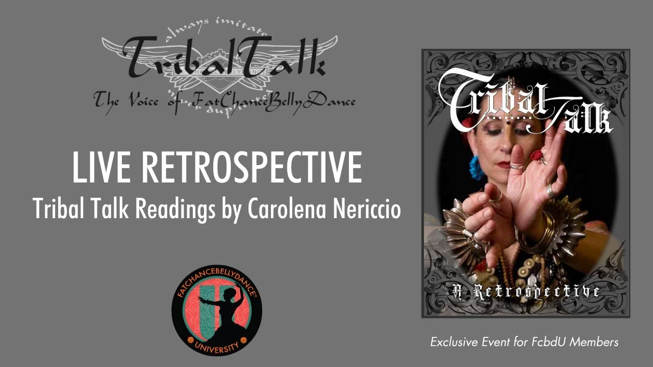 Live Retrospective: Tribal Talk readings by Carolena Nericcio, an exclusive event for FCBD®U members