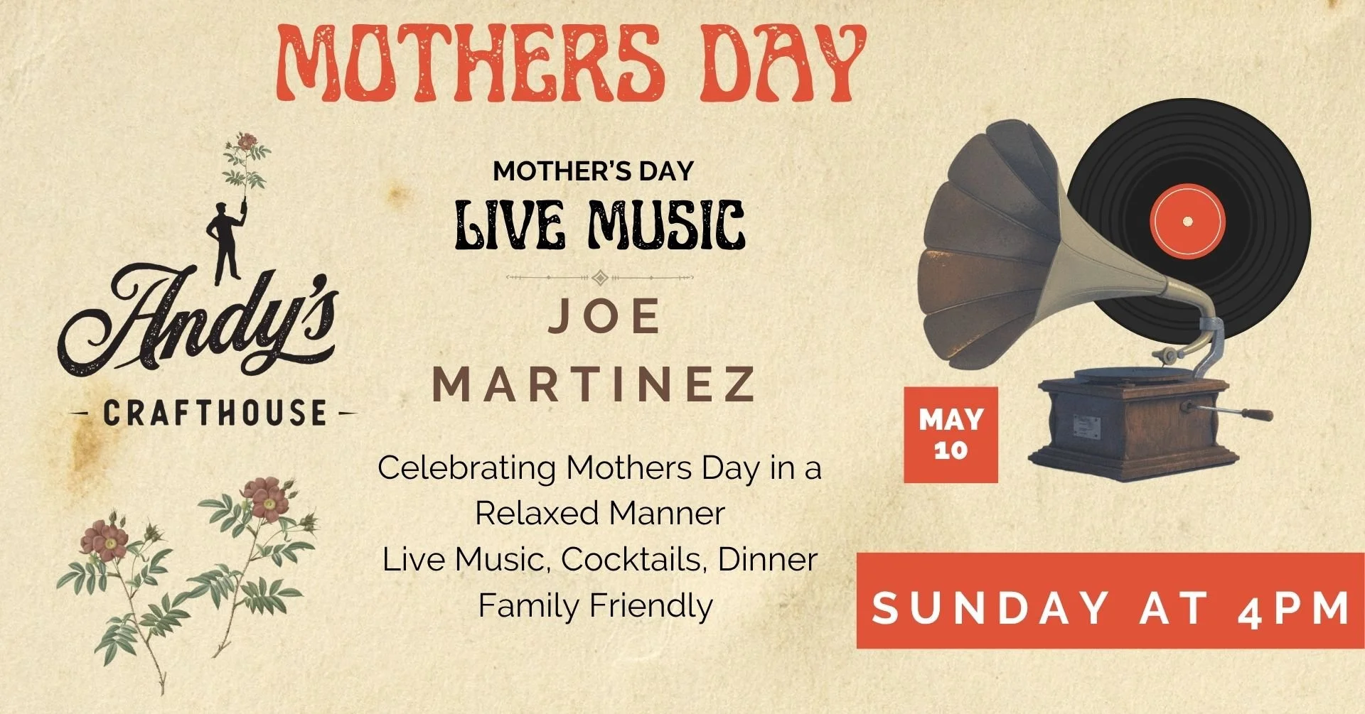 Mother’s Day Live Music Night Featuring Joe Martinez