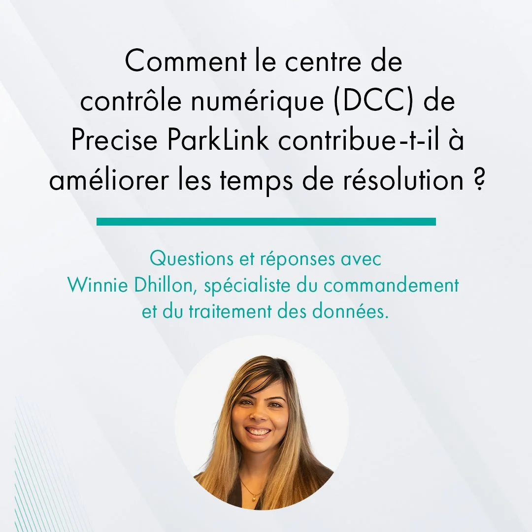 De quelle manière le Centre de contrôle numérique (DCC) de Precise ParkLink contribue-t-il à améliorer les délais de résolution?