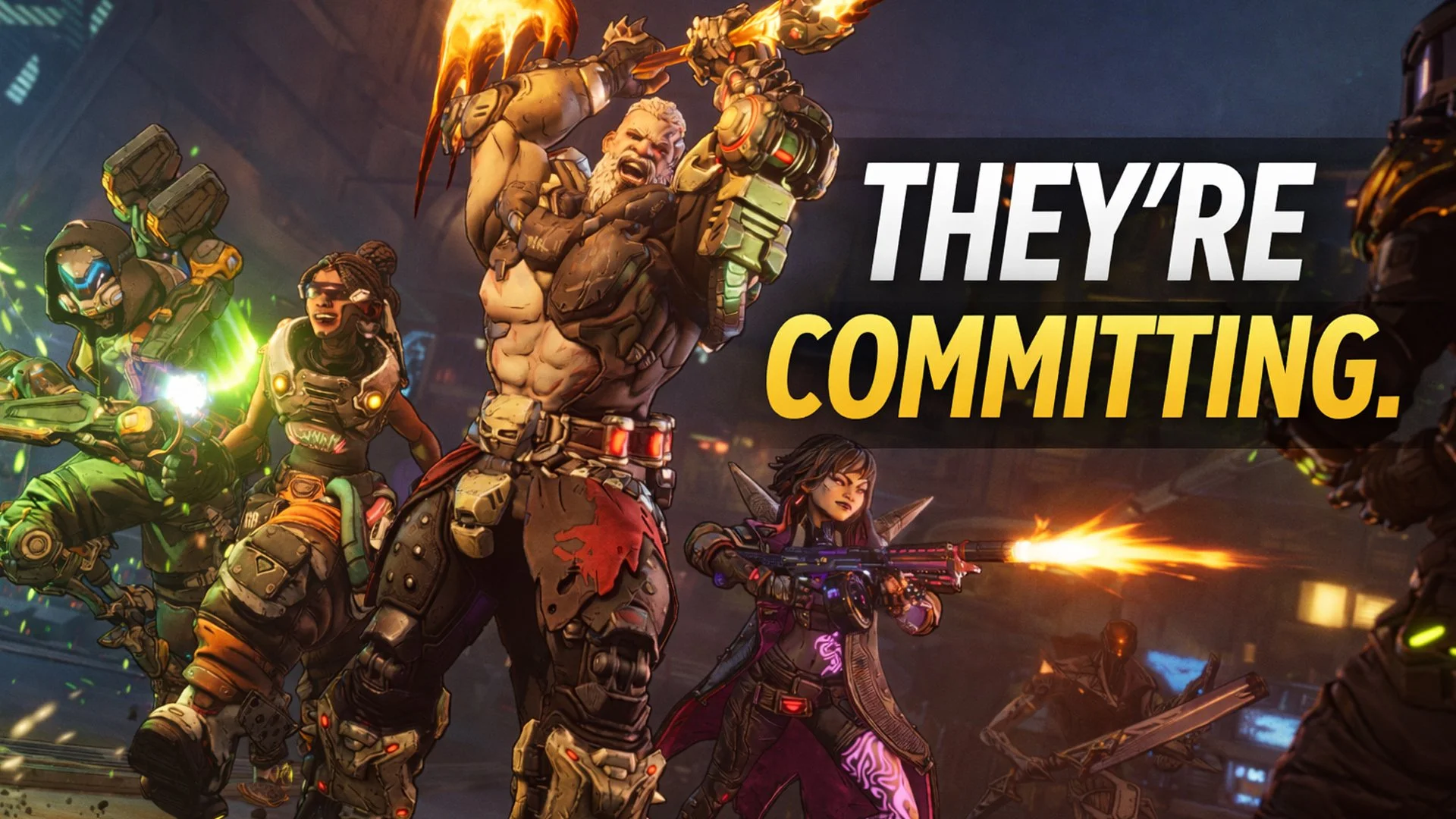 Borderlands 4 thumbnail image with the text 'They’re Committing' representing a balanced take on the 2026 roadmap.
