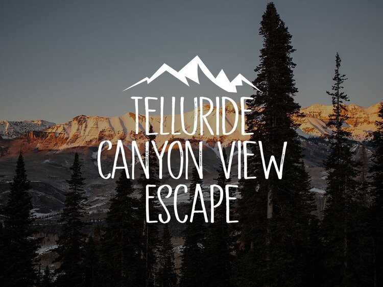 Telluride Canyon View Escape