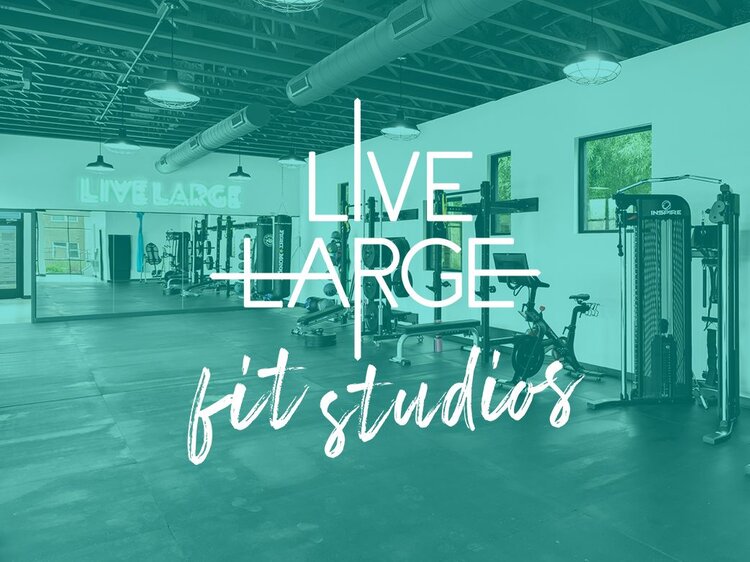 Live Large Fit Studio