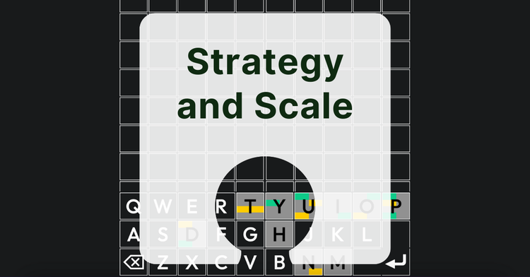 Octordle screen. Text: Strategy and Scale