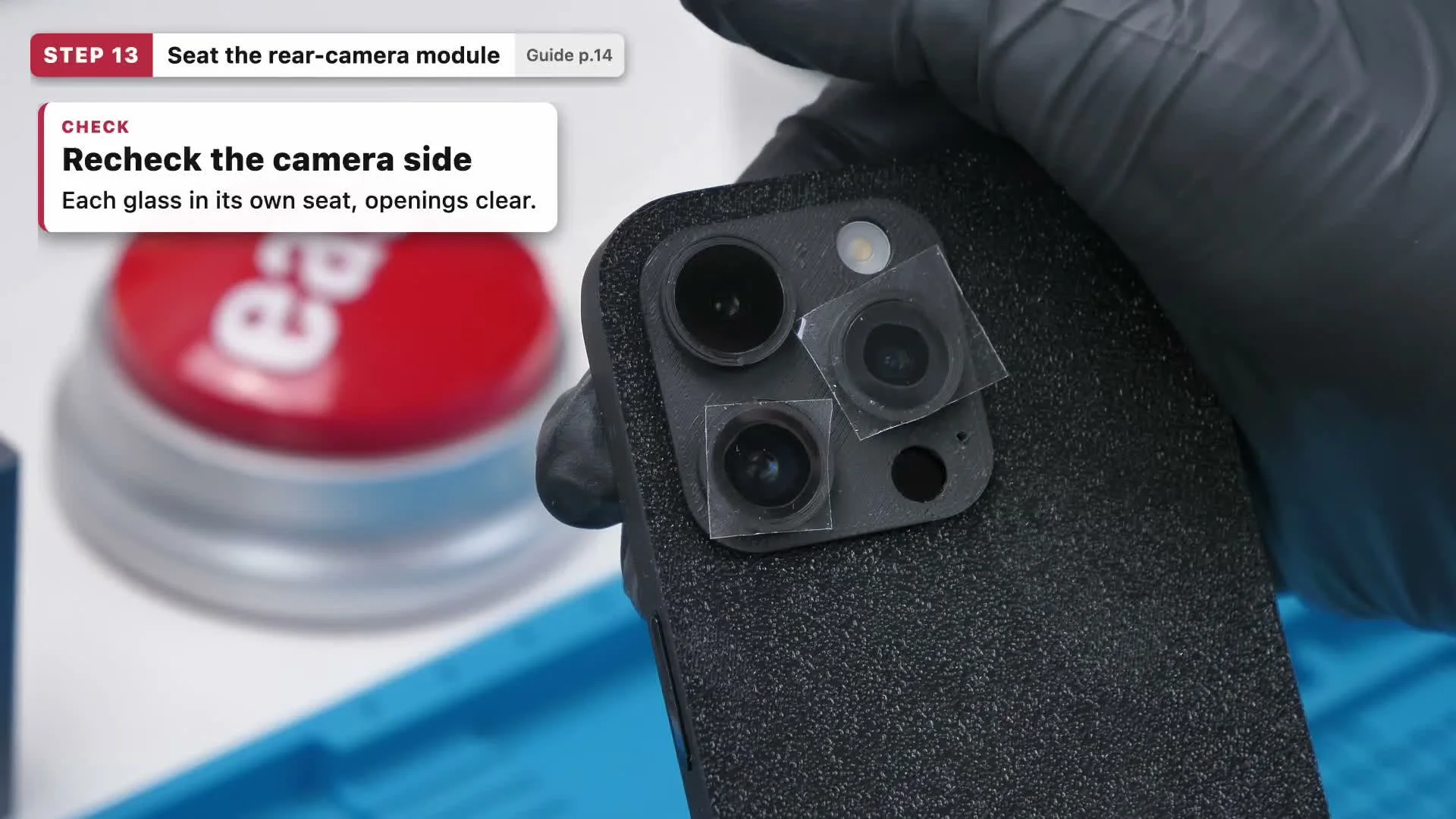 Build video step 13: recheck the camera side, each glass in its own seat and openings clear.