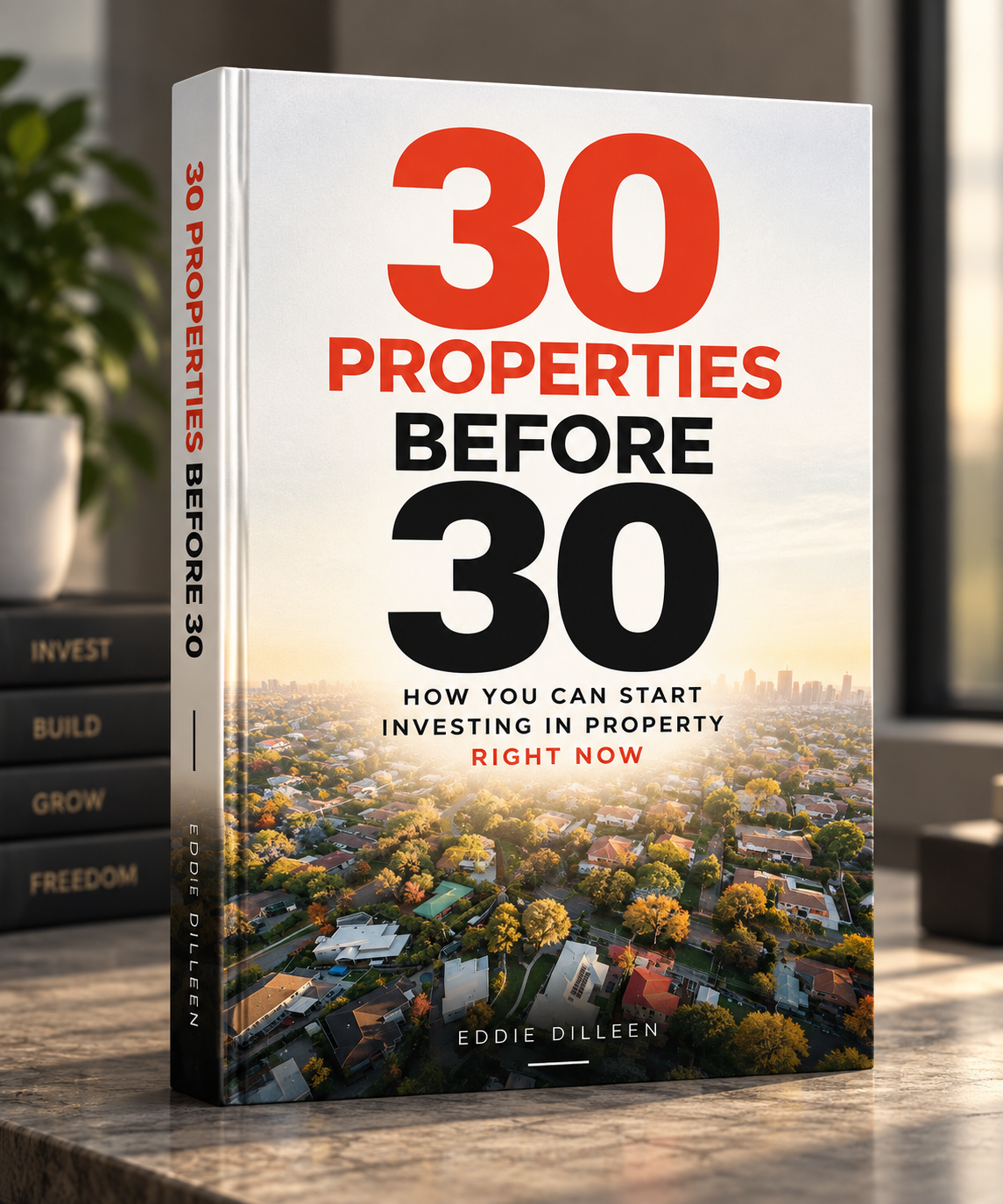 30 Properties Before 30 cover