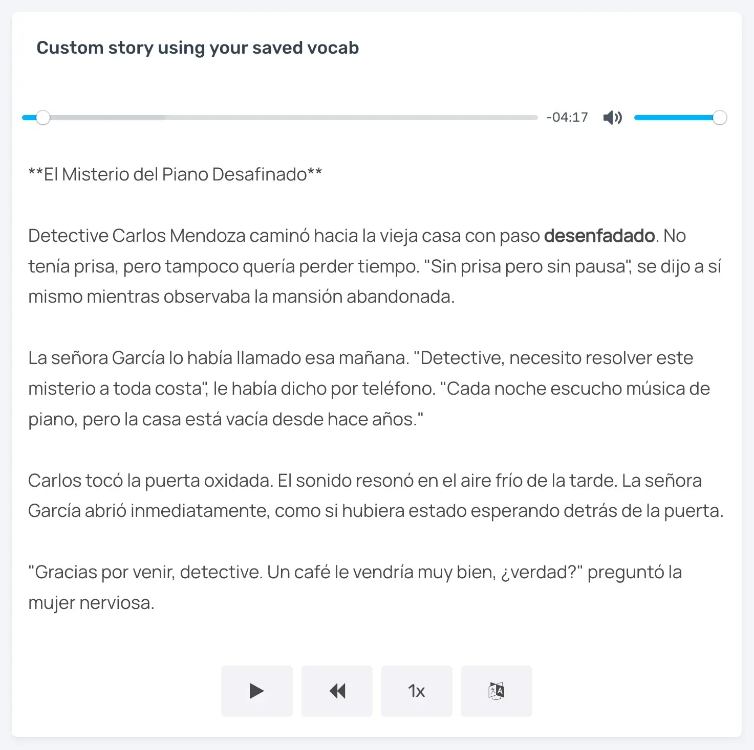 Langua generated a detective story around my saved words — you can see 'desenfadado' highlighted as it's read out loud, a word I'd saved in my last AI conversation.