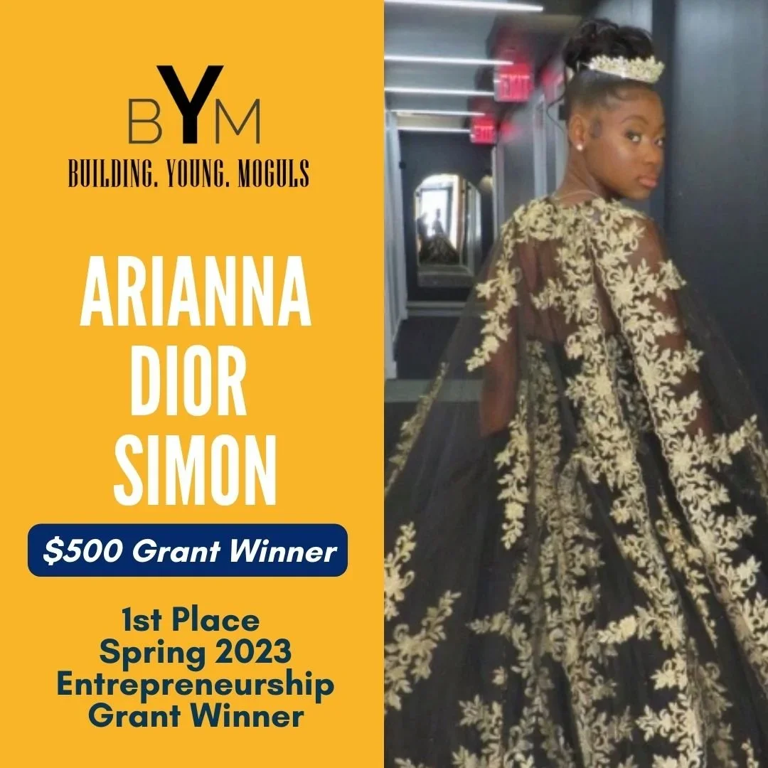 Arianna Dior Simon, 1st Place Spring 2023 Entrepreneurship Grant Winner, $500 Grant Winner