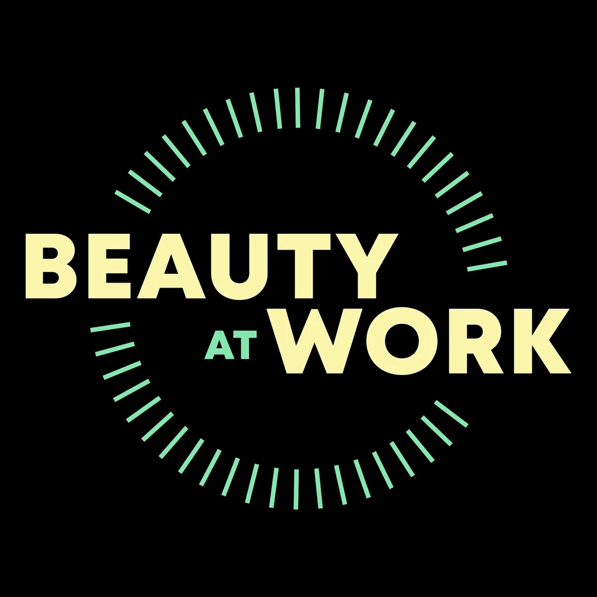 Beauty at Work official show artwork