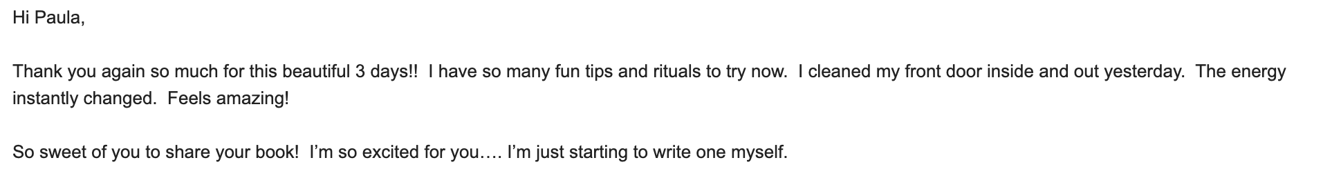A message: I cleaned my front door inside and out yesterday, the energy instantly changed