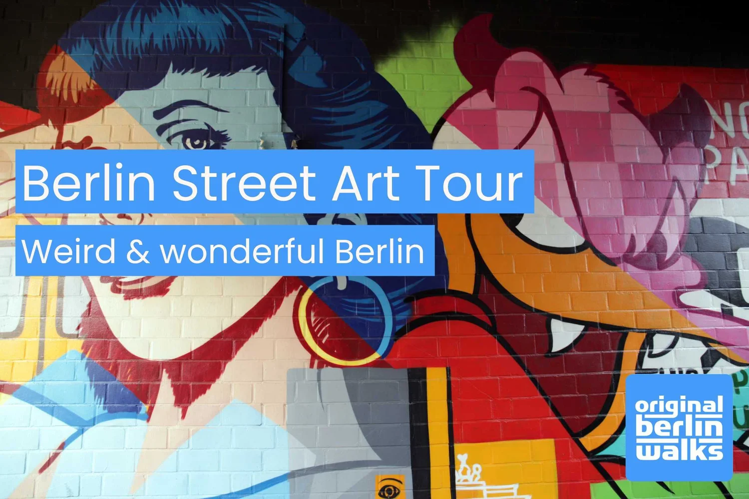 Large street art mural on a Berlin building wall seen on the Berlin Street Art tour