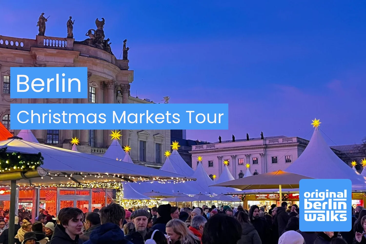 Berlin Christmas Market tour with festive lights and stalls