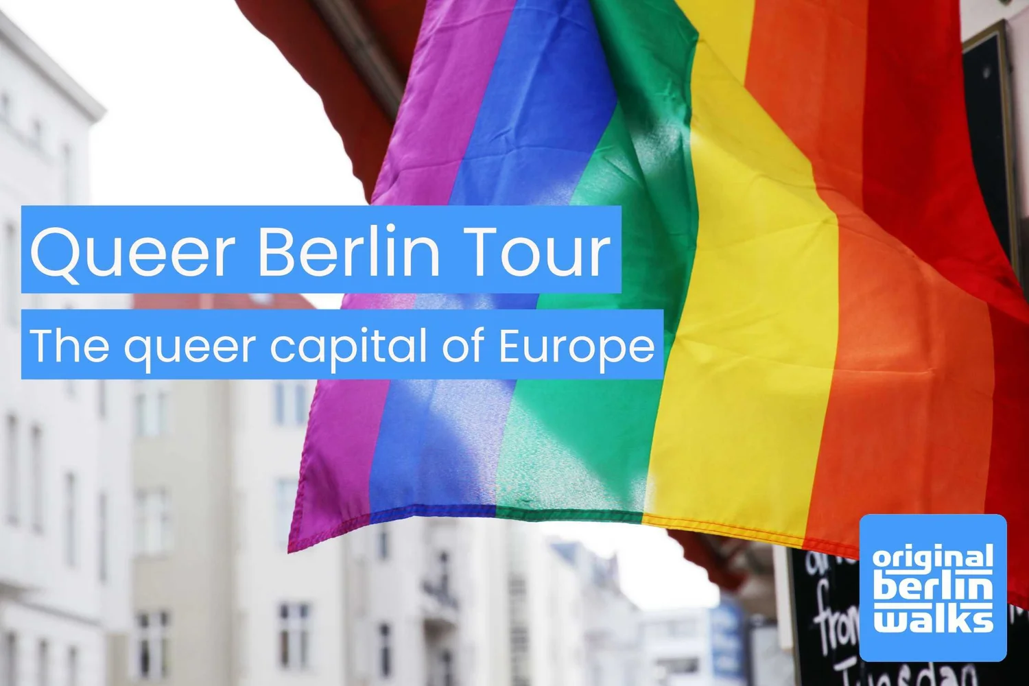 Queer Berlin walking tour in the historic Schöneberg neighbourhood
