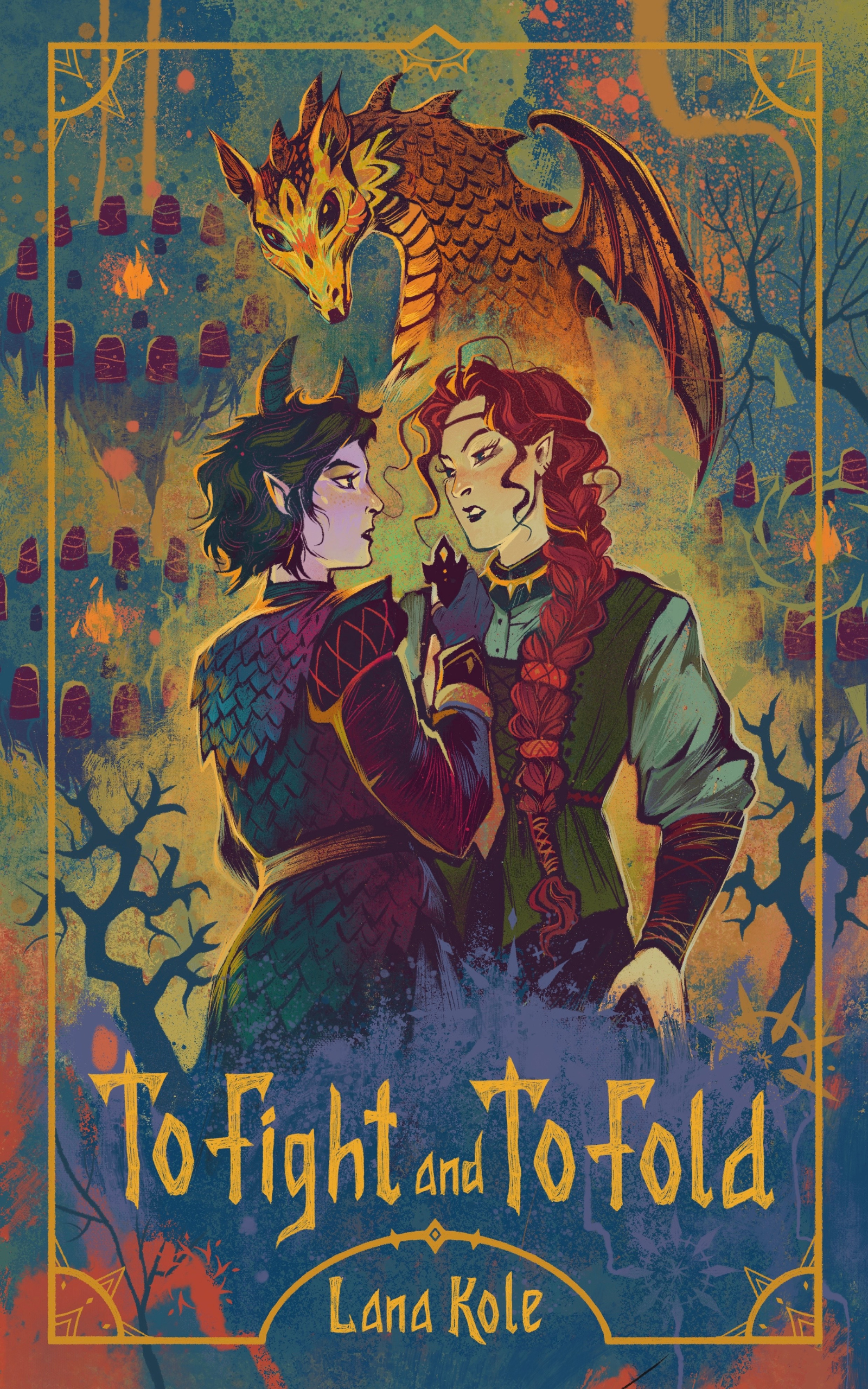 Cover of To Fight and To Fold by Lana Kole