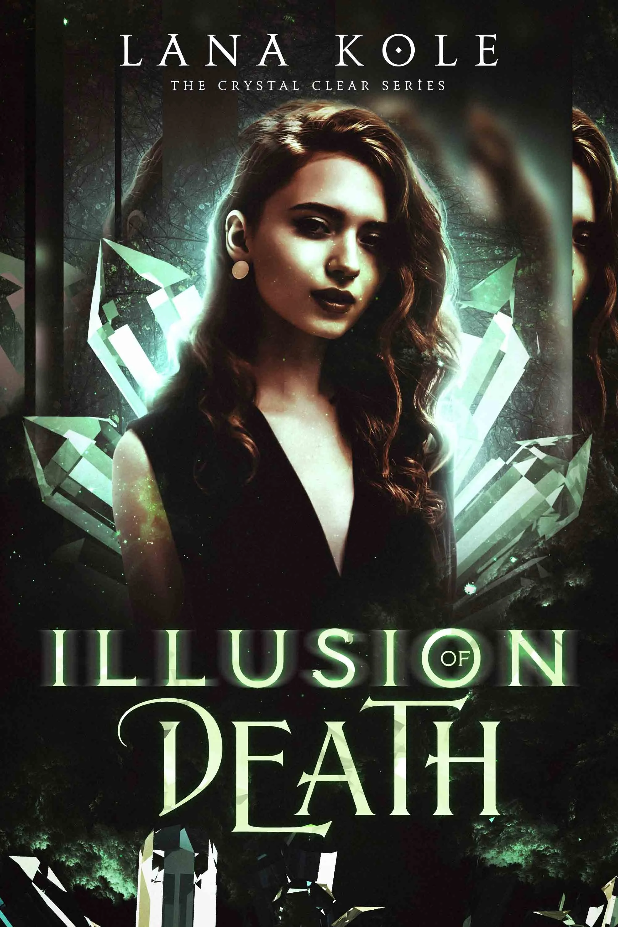 Cover of Illusion of Death, Crystal Clear Book 2 by Lana Kole