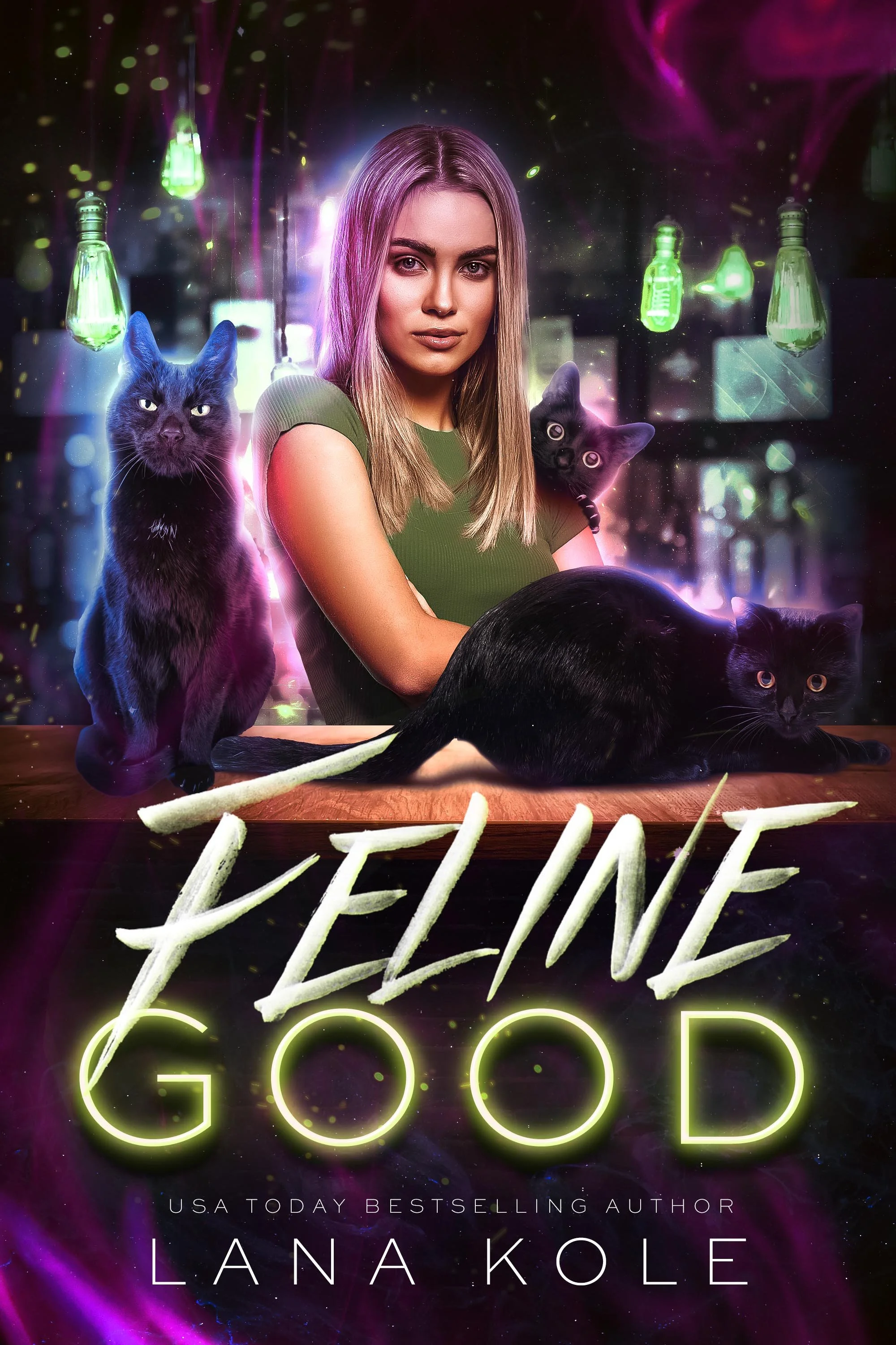 Cover of Feline Good by Lana Kole