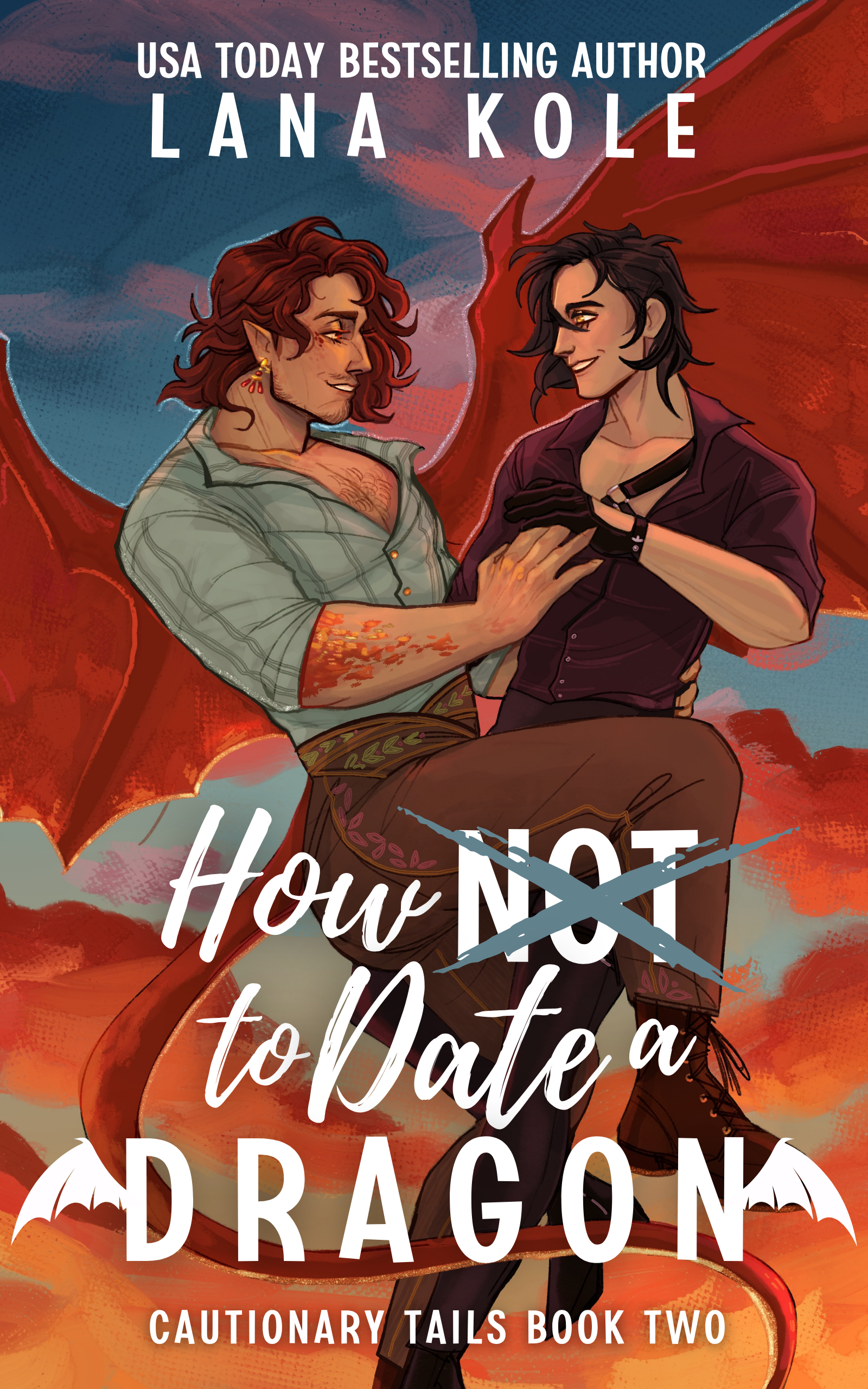 Cover of How Not to Date a Dragon, Cautionary Tails Book 2 by Lana Kole