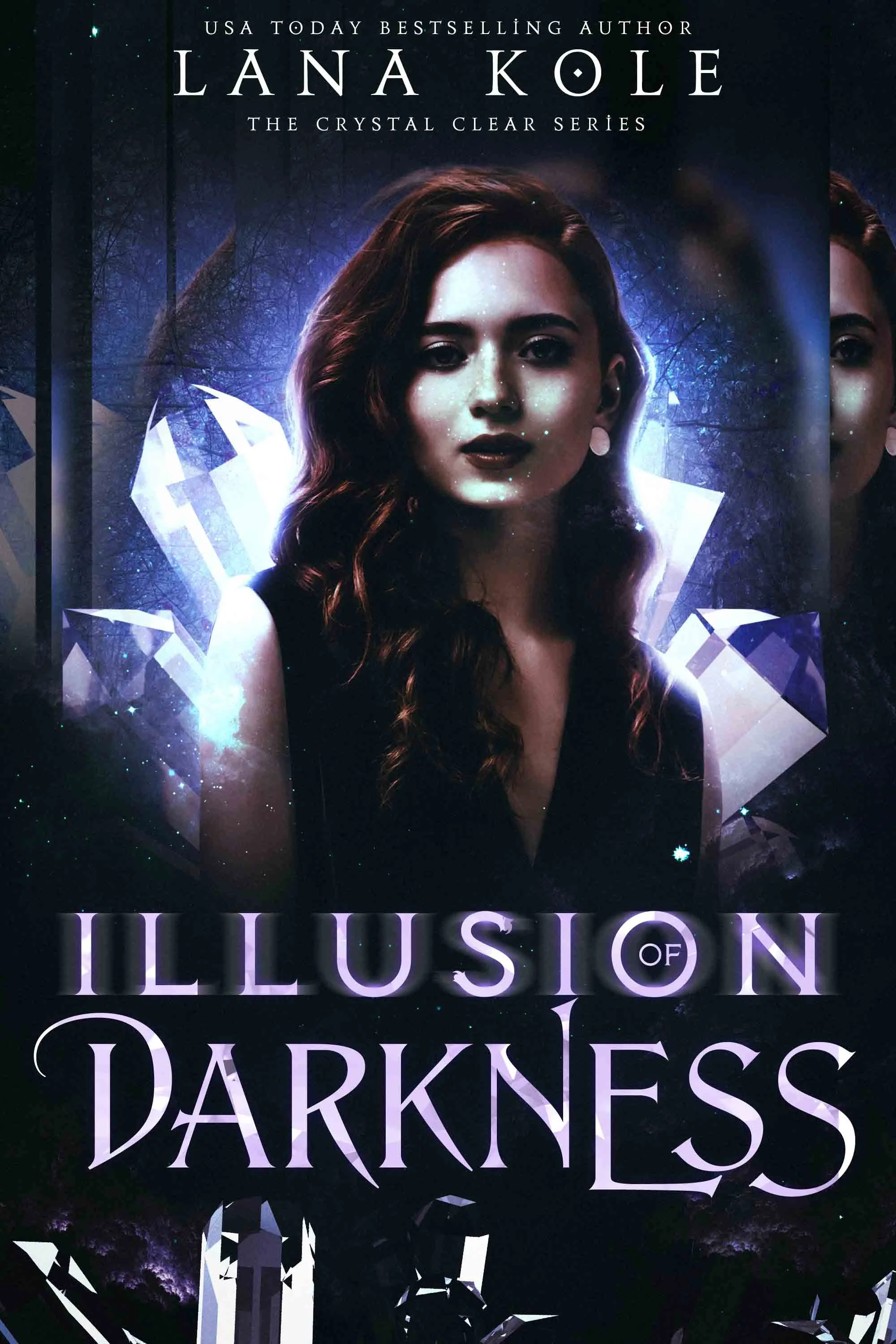Cover of Illusion of Darkness, Crystal Clear Book 3 by Lana Kole