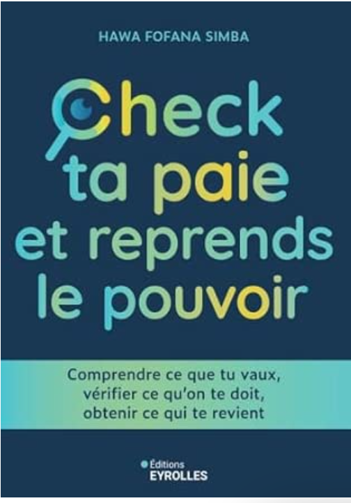Couverture du livre Check ta paie et reprends le pouvoir de Hawa Fofana Simba, Éditions Eyrolles