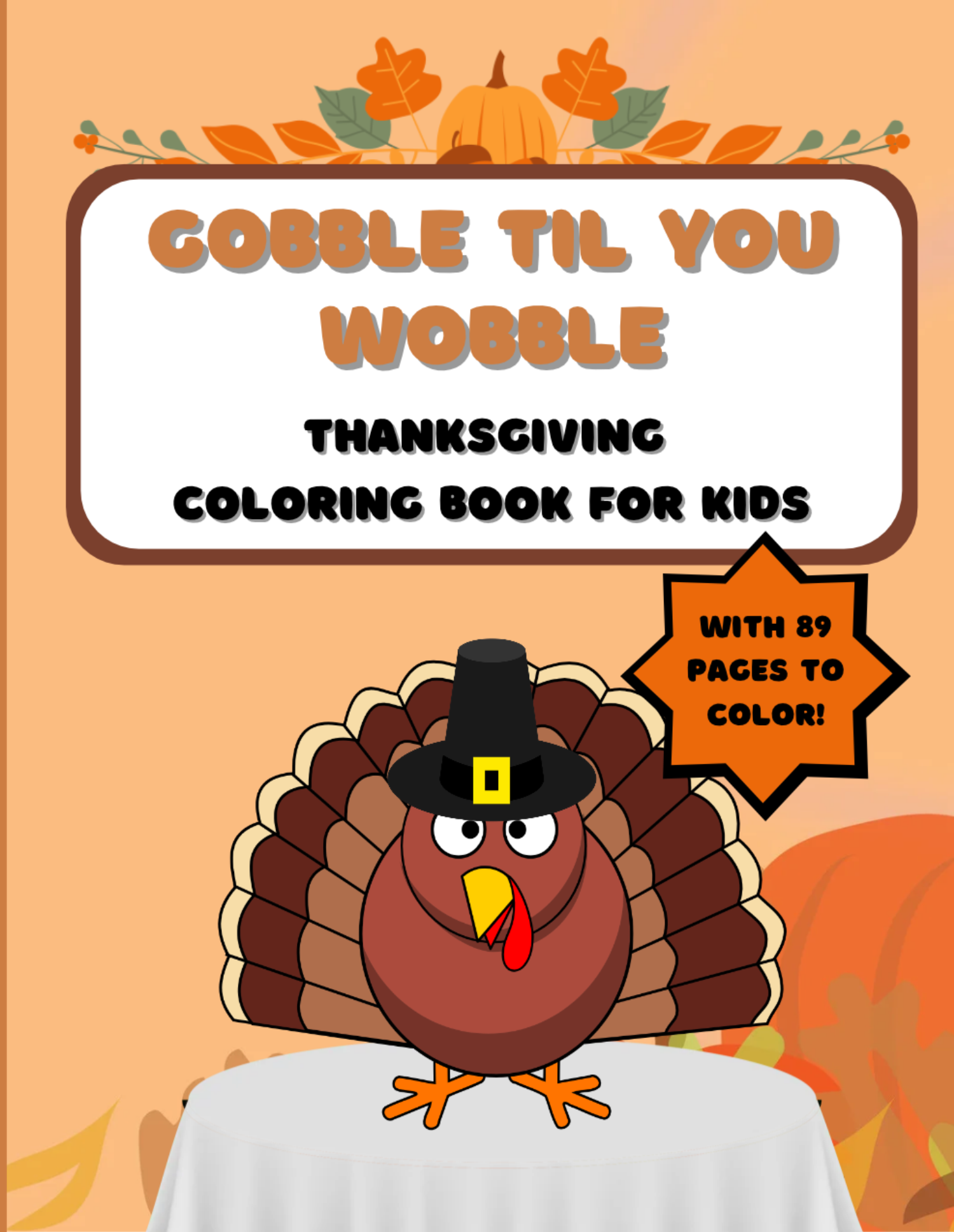 Gobble ’Til You Wobble front cover