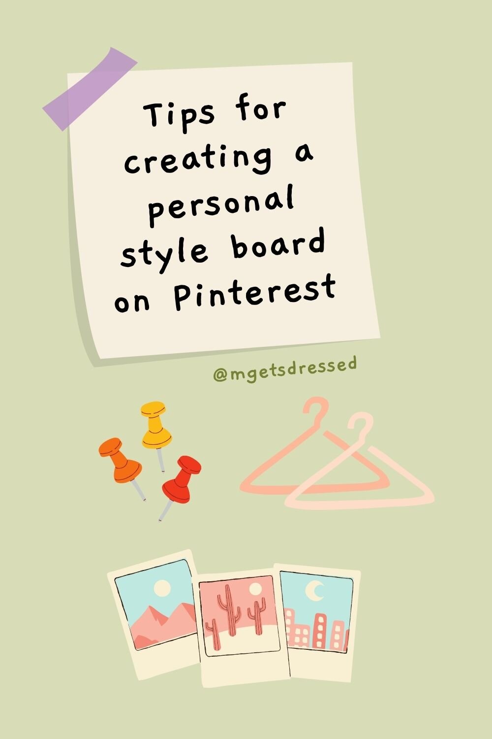 Tips for creating a personal style board on Pinterest — M Gets Dressed ✨