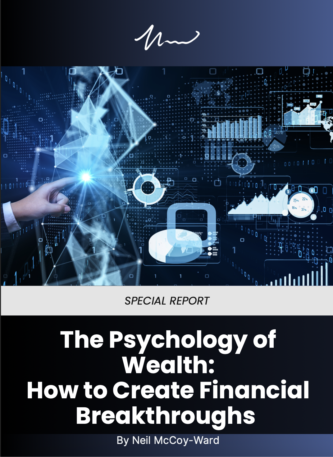 How To Create Financial Breakthroughs by Neil McCoy-Ward