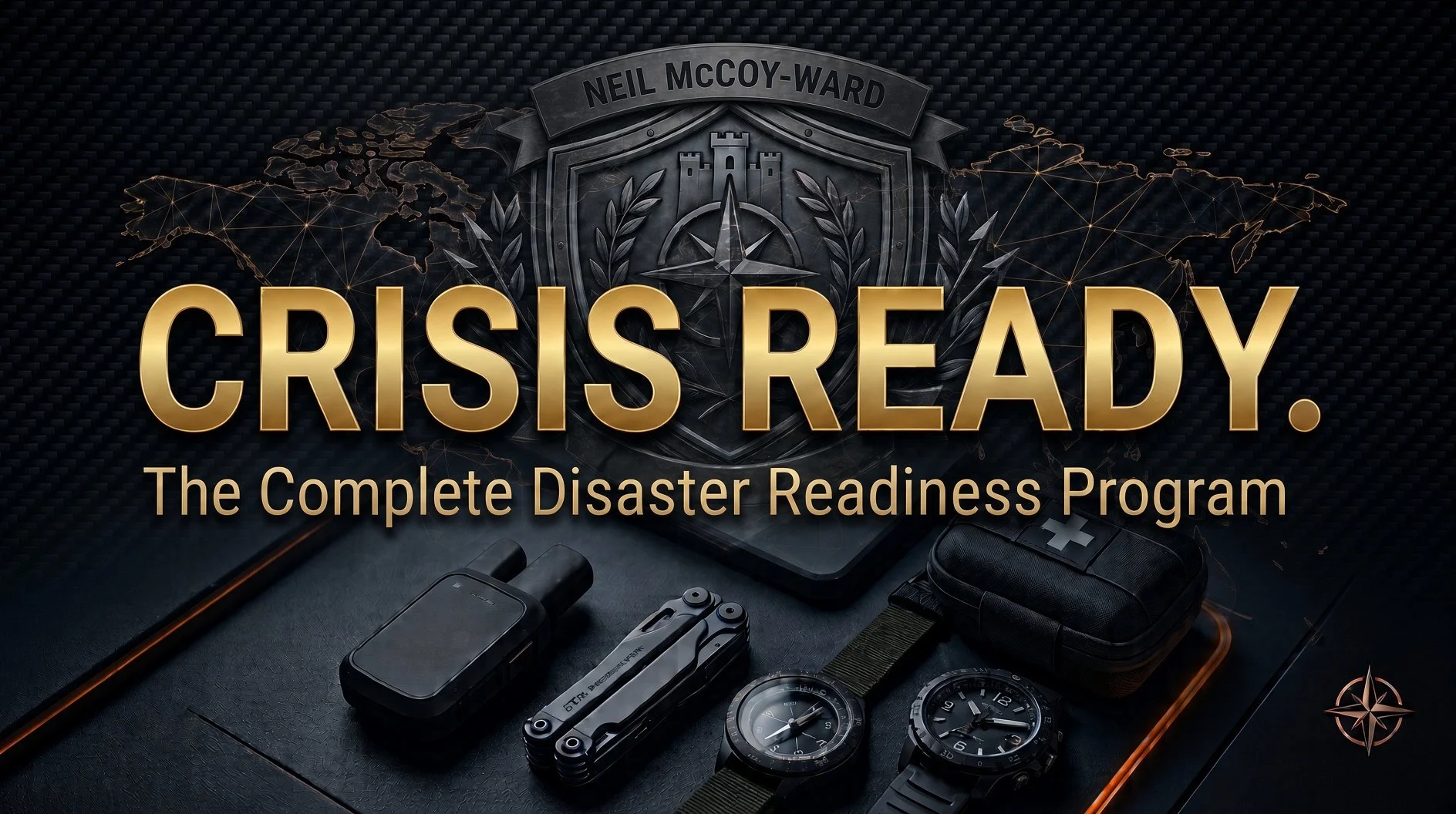 The Complete Disaster Readiness Program by Neil McCoy-Ward