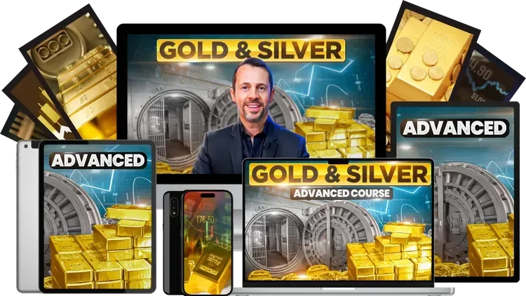 Gold and Silver Advanced