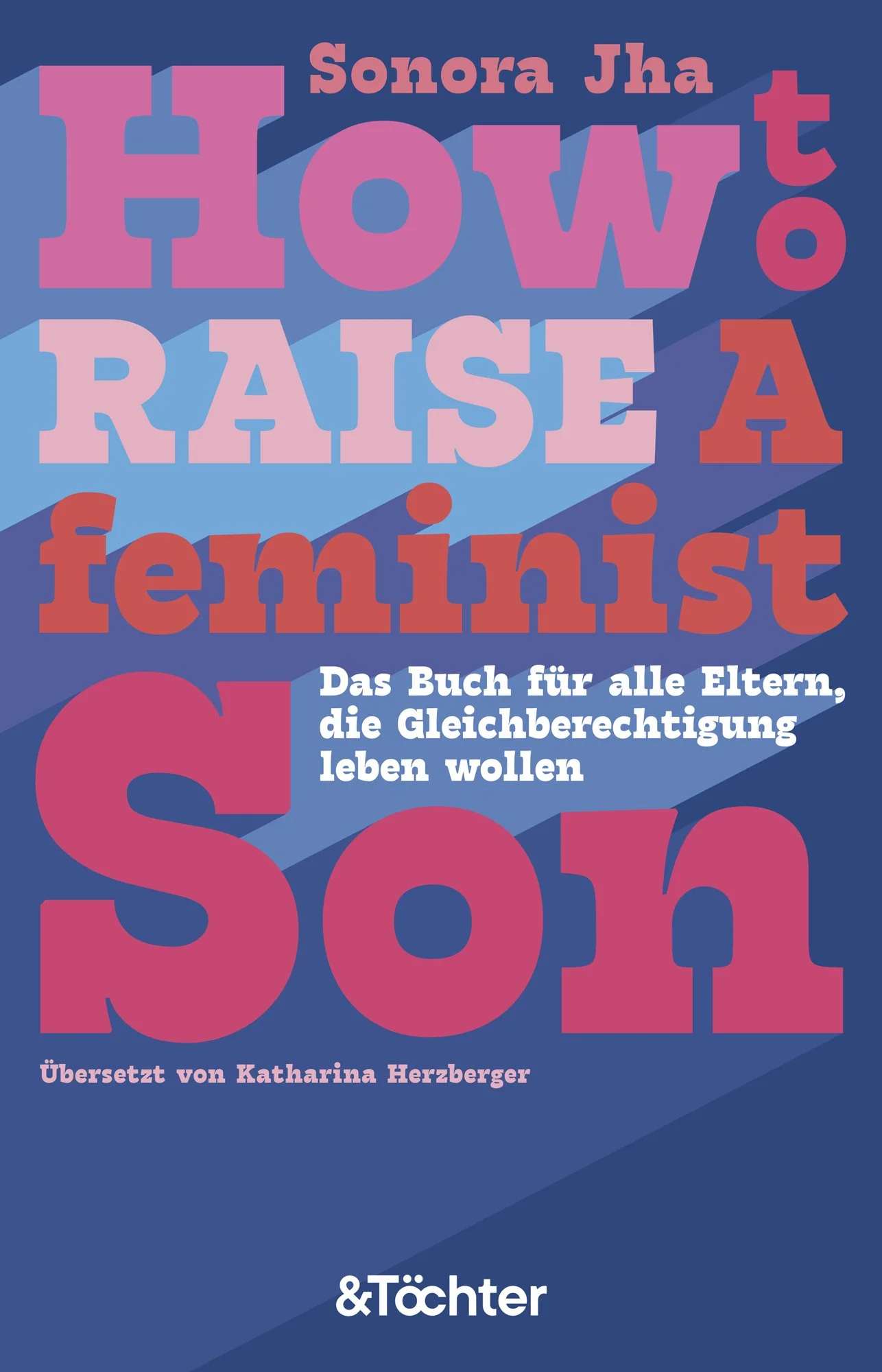 How to Raise a Feminist Son