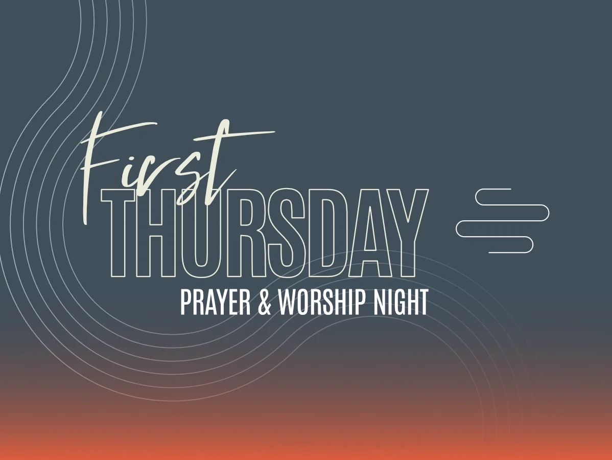 First Thursday Prayer and Worship Night