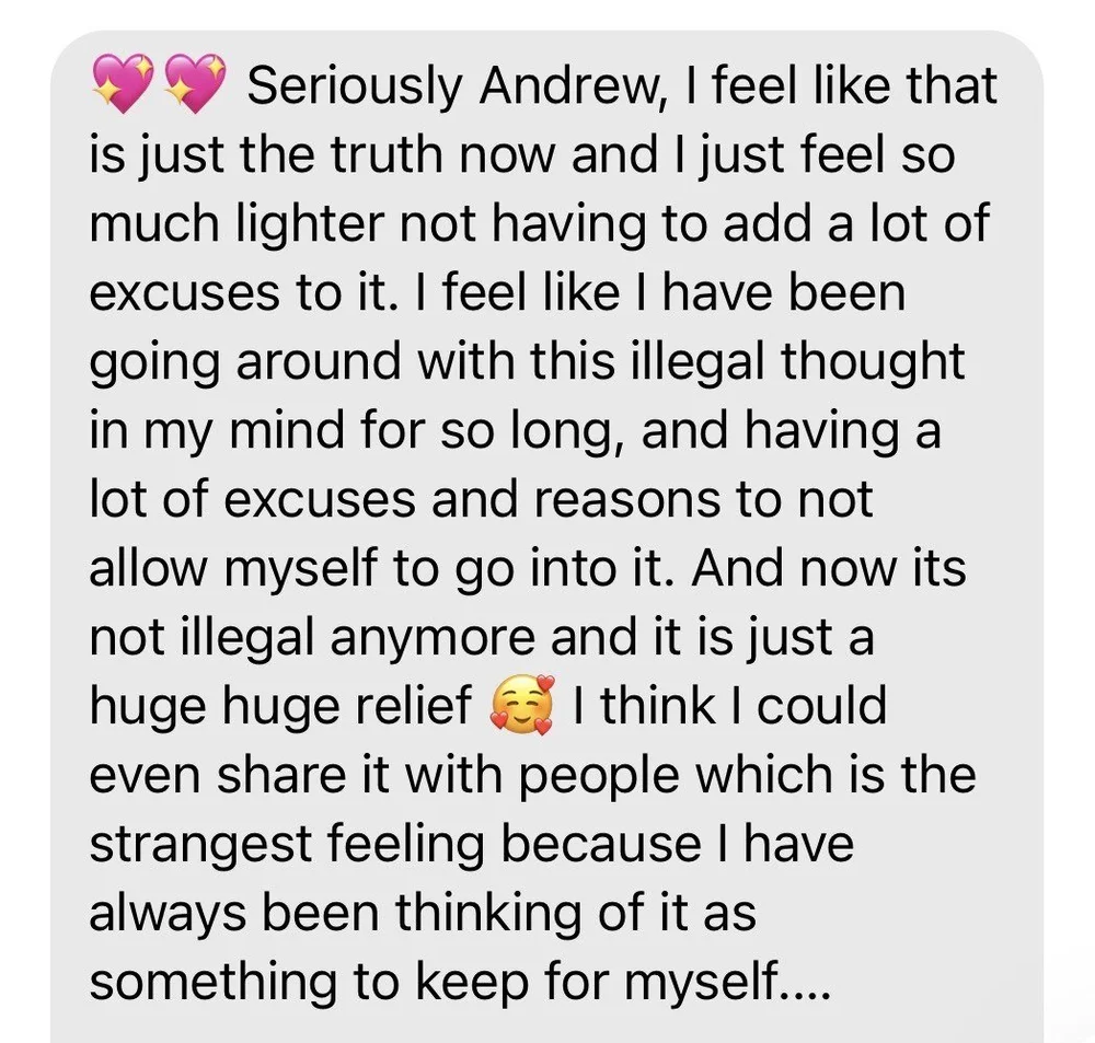Client message: the illegal thought is not illegal anymore, a huge relief