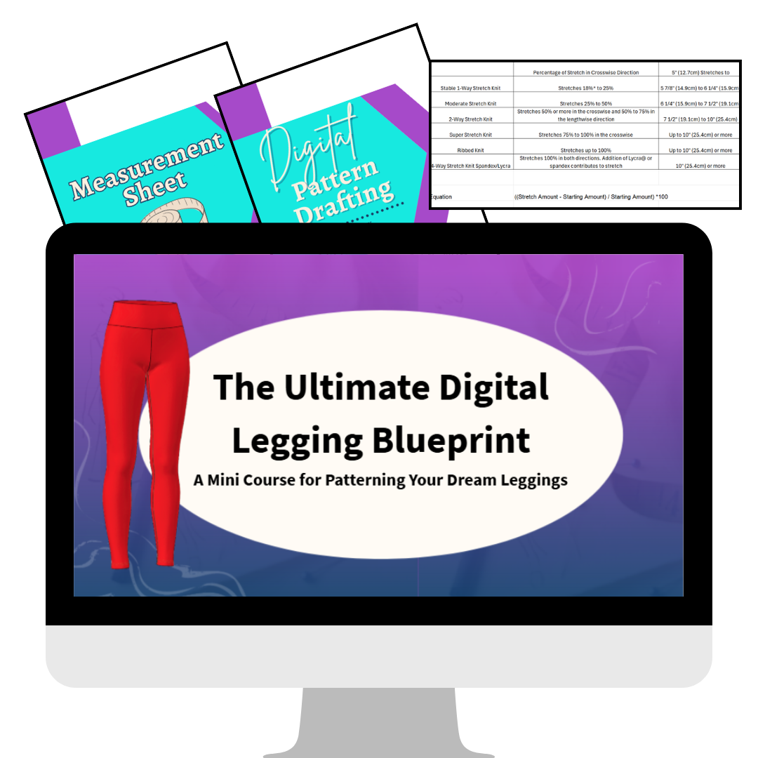 The Ultimate Digital Legging Blueprint - A Mini Course for Patterning Your Dream Leggings