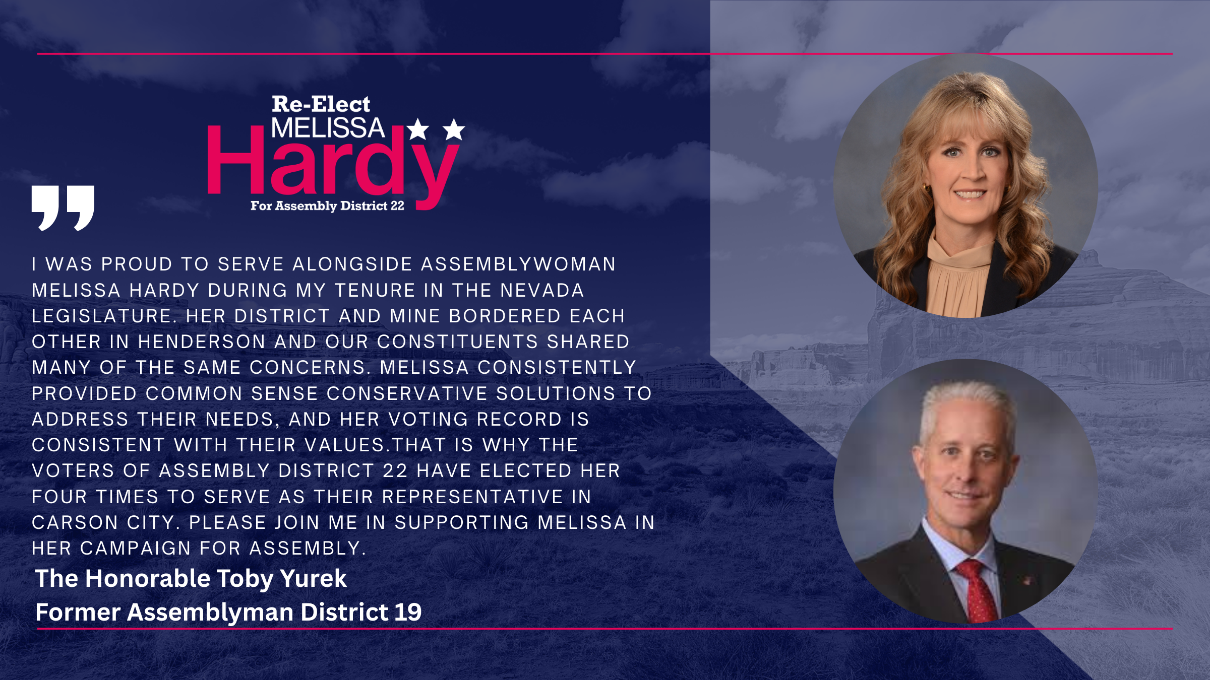 The Honorable Toby Yurek, former Assemblyman for District 19, endorsement of Melissa Hardy. He praises her common sense conservative solutions and consistent voting record.