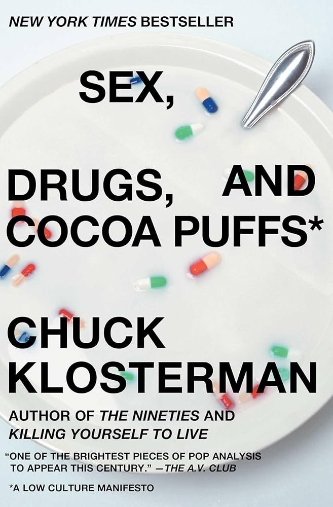 Sex Drugs and Cocoa Puffs cover