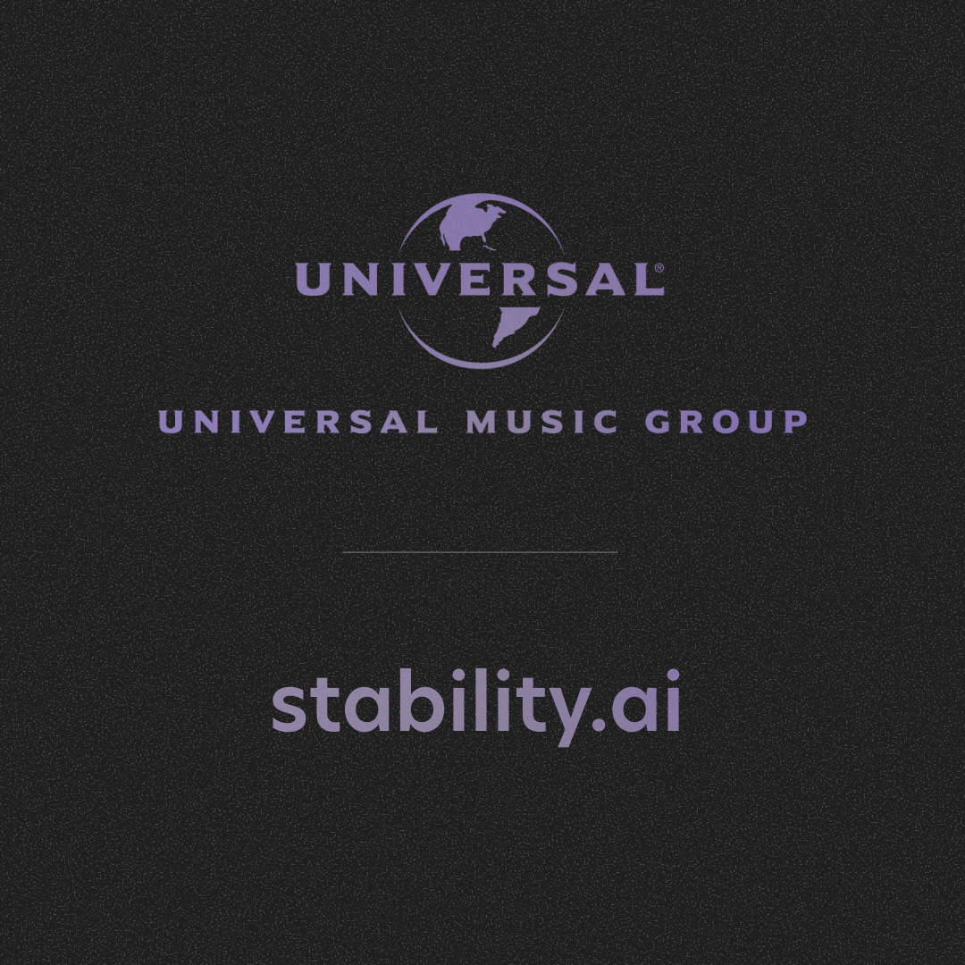Universal Music Group and Stability AI Announce Strategic Alliance to Co-Develop Professional AI Music Creation Tools — Stability AI