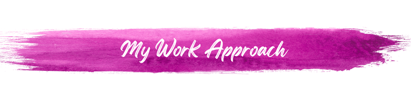 My Work Approach