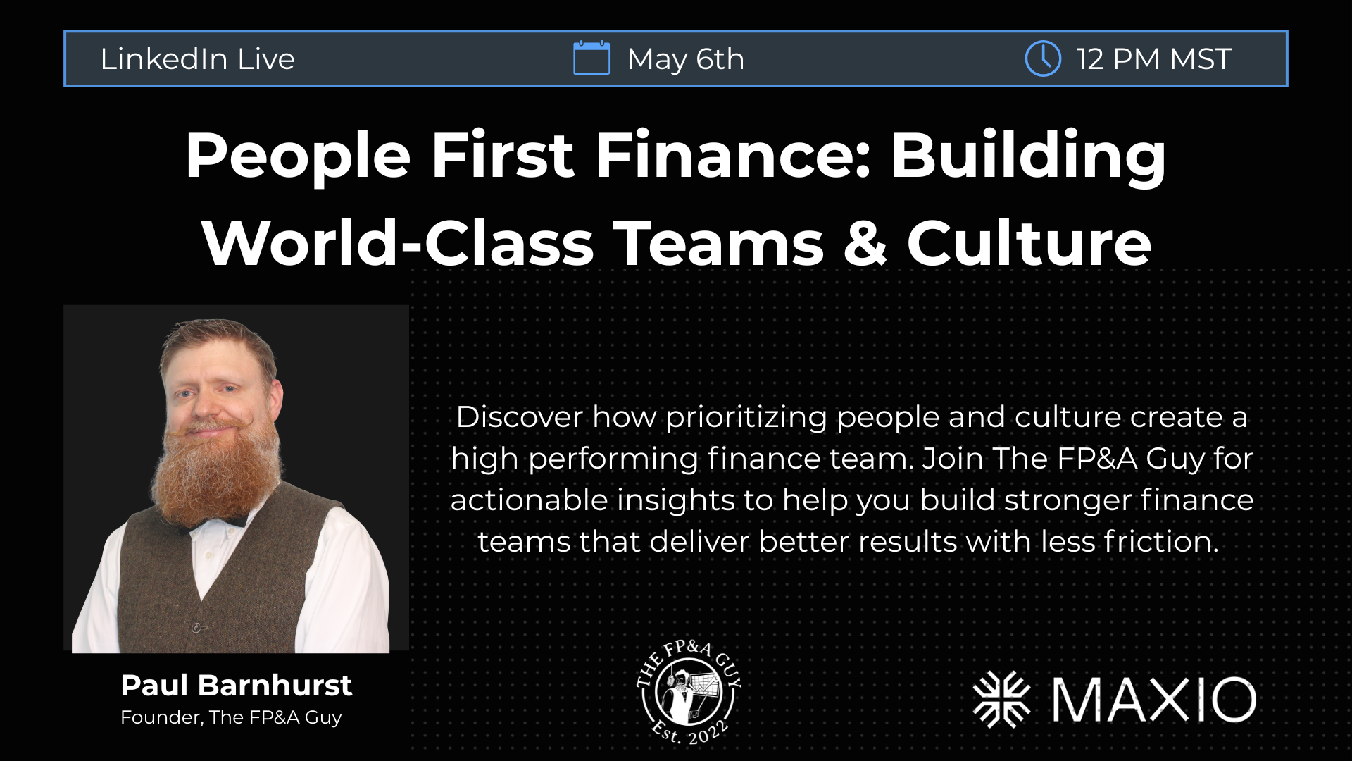 LinkedIn Live event with Maxio hosted by The FP&A Guy