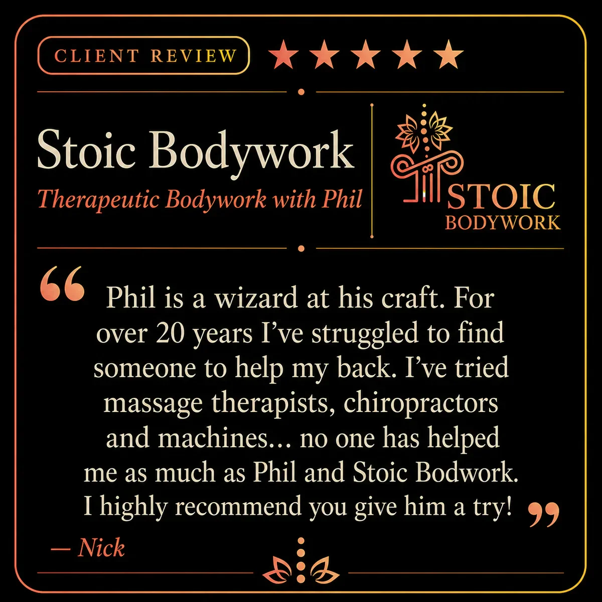 Five-star Stoic Bodywork client review from Nick